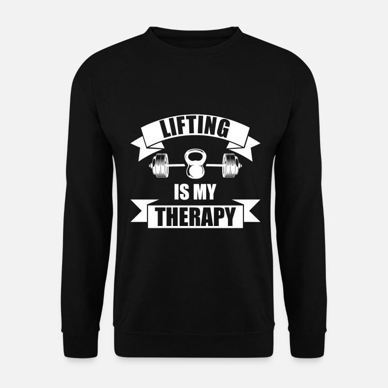Lifting is my therapy - Unisex Sweatshirt - black