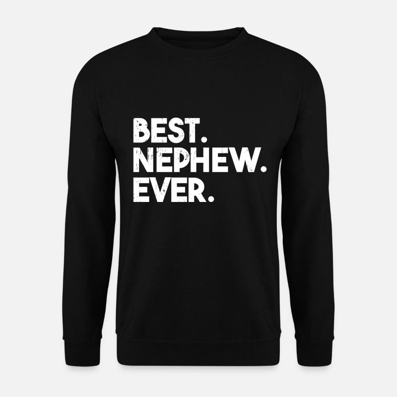 Best Nephew Ever - Unisex Sweatshirt - black