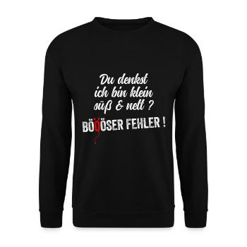 Du Denkst Ich Bin Klein Lieb Und Nett Böser Fehler - Unisex Pullover - Schwarz - Vorne - Alina (178cm) & Michal (187cm)