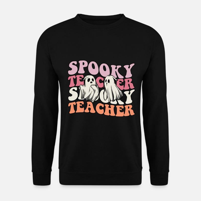 Teacher Halloween Ghost Spooky Teacher - Unisex Sweatshirt - black
