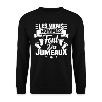 Les vrais hommes font des jumeaux - Sweat-shirt Unisexe - noir - Devant - Alina (178cm) & Michal (187cm)