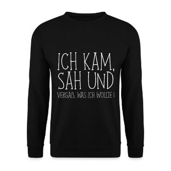 Ich kam, sah und vergaß was ich wollte. - Unisex Pullover - Schwarz - Vorne - Alina (178cm) & Michal (187cm)