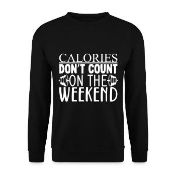 Calories Don't Count On The Weekend - Unisex Sweatshirt - black - Front - Alina (178cm) & Michal (187cm)