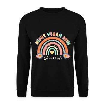 Veganer Nicht Vegan Sein Ist Nicht Ok - Unisex Pullover - Schwarz - Vorne - Alina (178cm) & Michal (187cm)