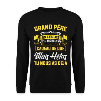 grand père cadeau de ouf mais tu nous as déjà papy - Sweat-shirt Unisexe - noir - Devant - Alina (178cm) & Michal (187cm)