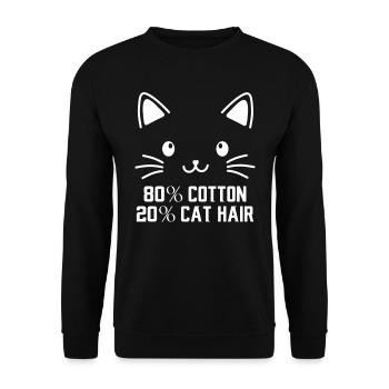 80% Cotton 20% Cat Hair funny Cats Sayings - Unisex Sweatshirt - black - Front - Alina (178cm) & Michal (187cm)