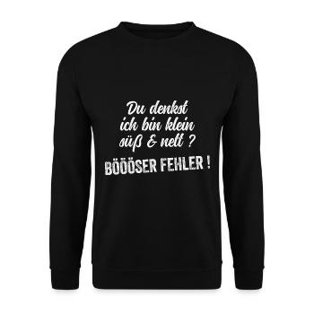 Du Denkst Ich Bin Klein Lieb Und Nett Böser Fehler - Unisex Pullover - Schwarz - Vorne - Alina (178cm) & Michal (187cm)