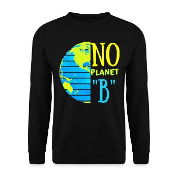 No Planet "B"/ Rettet die Erde/ Tag der Erde - Unisex Pullover - Schwarz - Vorne - Alina (178cm) & Michal (187cm)
