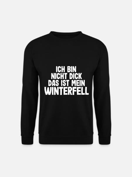 Ich bin nicht dick Winter Fell lustig Männer - Unisex Pullover - Schwarz