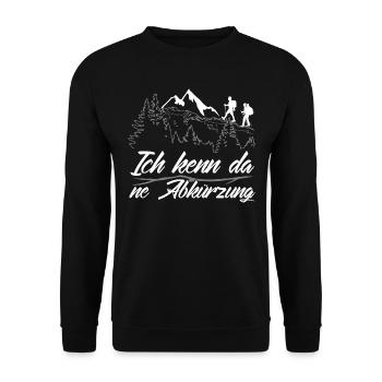 Ich kenn da ne Abkürzung - Was Wander T-Shirt - Unisex Pullover - Schwarz - Vorne - Alina (178cm) & Michal (187cm)