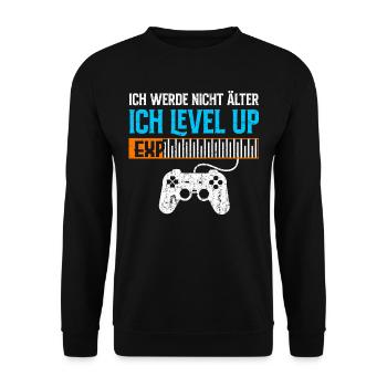 Ich werde nicht älter. Ich level up. - Unisex Pullover - Schwarz - Vorne - Alina (178cm) & Michal (187cm)