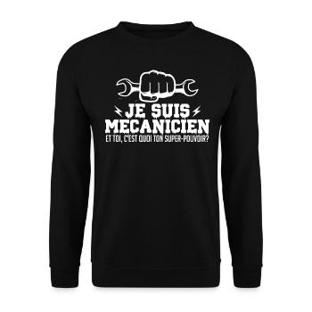 Je suis mécanicien super pouvoir - Sweat-shirt Unisexe - noir - Devant - Alina (178cm) & Michal (187cm)