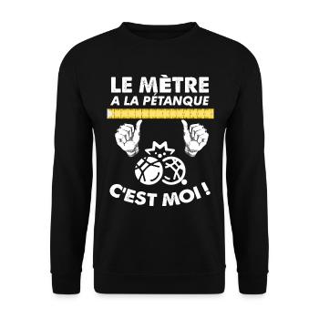 Le Maître à la Pétanque C'est Moi ! - Sweat-shirt Unisexe - noir - Devant - Alina (178cm) & Michal (187cm)