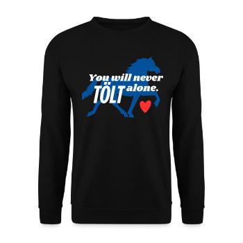 You will never TÖLT alone. Islandpferd 🇮🇸 - Unisex Pullover - Schwarz - Vorne - Alina (178cm) & Michal (187cm)