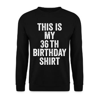 36th Birthday 36th Birthday Gift - 36th Birthday Gift - Unisex Sweatshirt - black - Front - Alina (178cm) & Michal (187cm)