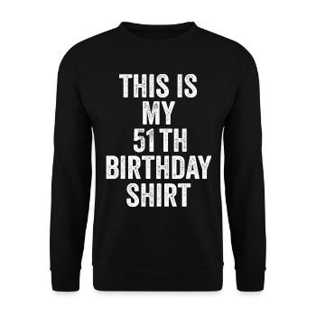 51. Geburtstag 51. Geburtstagsgeschenk - 51. Geburtstagsgeschenk - Unisex Pullover - Schwarz - Vorne - Alina (178cm) & Michal (187cm)