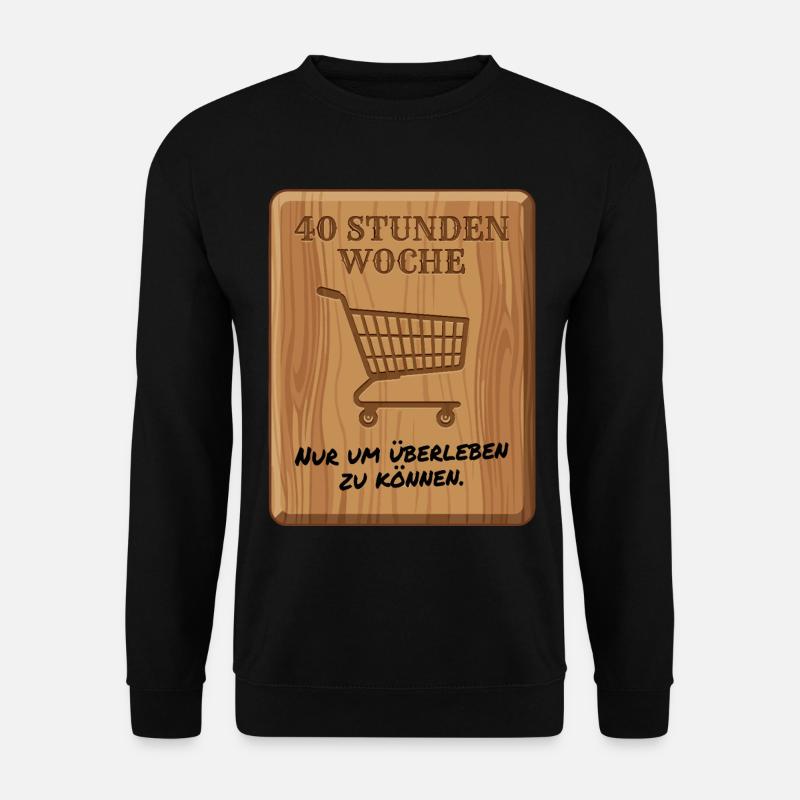 40_Stunden_Woche - Unisex Pullover - Schwarz