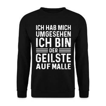 Malle 2026 Ich hab mich umgesehen ich bin der... - Unisex Pullover - Schwarz - Vorne - Alina (178cm) & Michal (187cm)