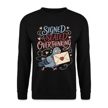 Signed Sealed Overthinking Dove - Unisex Sweatshirt - black - Front - Alina (178cm) & Michal (187cm)