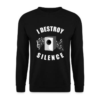 Cajon - i destroy silence Cajon Kajon Player - Unisex Sweatshirt - black - Front - Alina (178cm) & Michal (187cm)