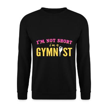I'm Not Short I'm A Gymnast Turner - Unisex Pullover - Schwarz - Vorne - Alina (178cm) & Michal (187cm)