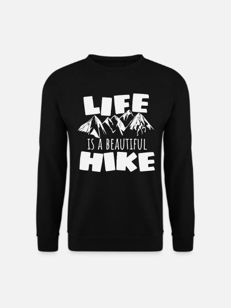 Das Leben ist eine schöne Wanderung Geschenk - Unisex Pullover - Schwarz