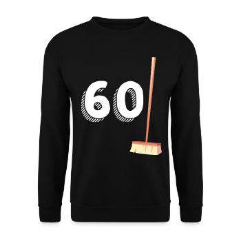60 Brooms Gift Humor Original Birthday - Unisex Sweatshirt - black - Front - Alina (178cm) & Michal (187cm)