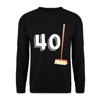 40 Balais Cadeau Humour Original Anniversaire - Sweat-shirt Unisexe - noir - Devant - Alina (178cm) & Michal (187cm)