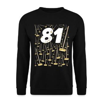 81 Geburtstag Besen Großeltern Humor - Unisex Pullover - Schwarz - Vorne - Alina (178cm) & Michal (187cm)