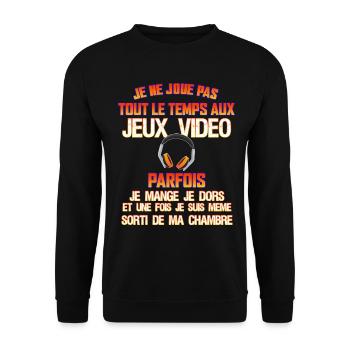 Je ne joue pas tout le temps aux jeux vidéo - Sweat-shirt Unisexe - noir - Devant - Alina (178cm) & Michal (187cm)