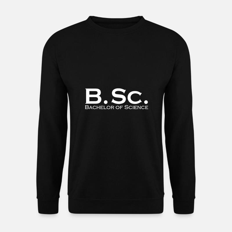 Bachelor of Science BSc - Unisex Sweatshirt - black