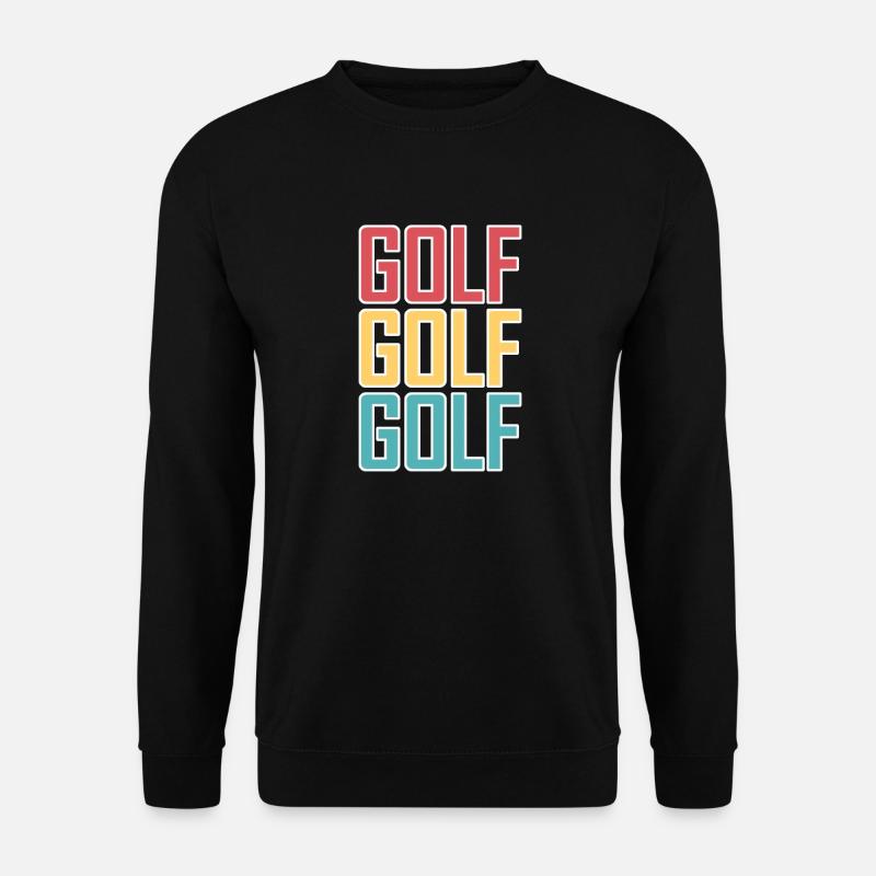 Golf Golf Golf - Sweat-shirt Unisexe - noir