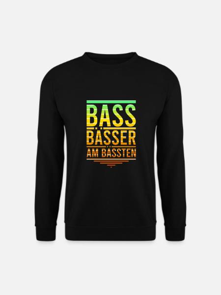 Bass Bässer am bässten für Bassisten - Unisex Pullover - Schwarz