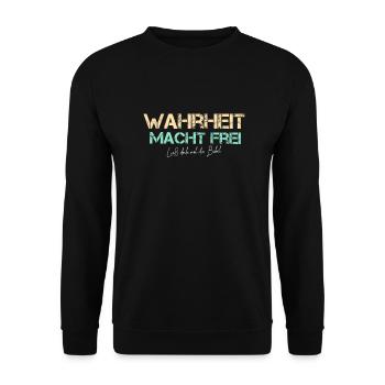Wahrheit macht Frei Bibel lesen Wort Gottes - Unisex Pullover - Schwarz - Vorne - Alina (178cm) & Michal (187cm)