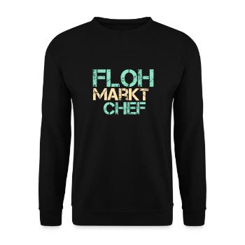 Flohmarkt Chef Markt Tag Geschenk Händler Trödelma - Unisex Pullover - Schwarz - Vorne - Alina (178cm) & Michal (187cm)