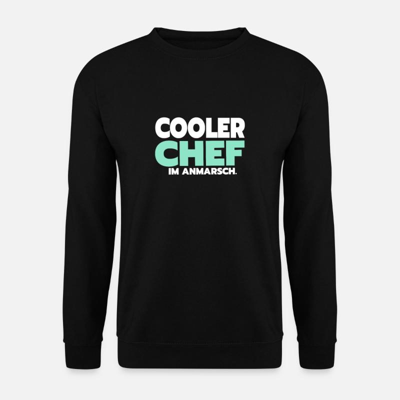 Funny Chef Sayings Cooler Cheffe - Unisex Sweatshirt - black