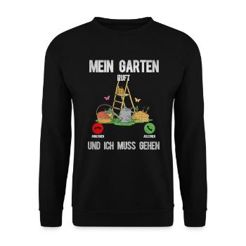 Mein Garten ruft und ich muss gehen - Unisex Pullover - Schwarz - Vorne - Alina (178cm) & Michal (187cm)