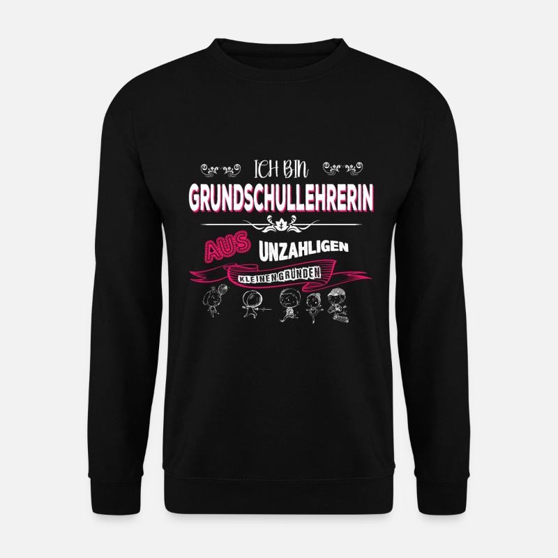 Grundschullehrerin Grundschul Lehrerin Geschenk - Unisex Pullover - Schwarz