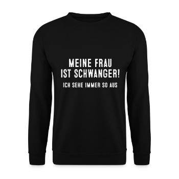 Schwanger Spruch Geschenk Schwangerschaft - Unisex Pullover - Schwarz - Vorne - Alina (178cm) & Michal (187cm)