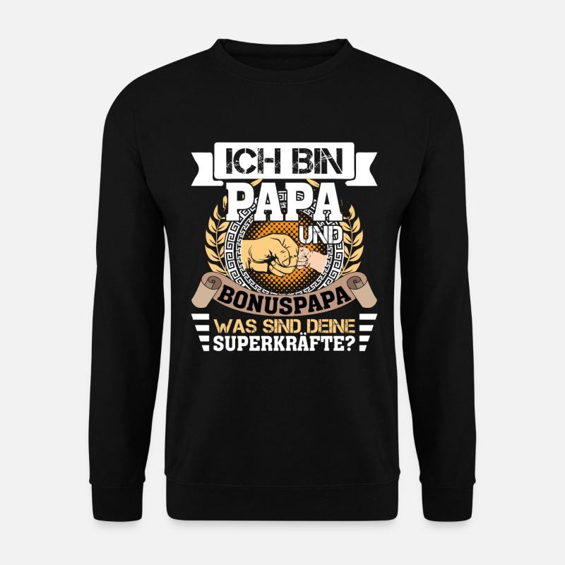 Stiefvater Bonuspapa Spruch Lustig - Unisex Pullover - Schwarz