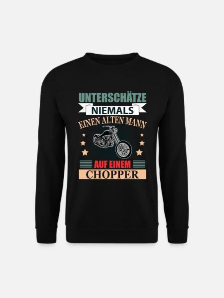 Chopper Rentner Geschenk Lustig Herren Spruch - Unisex Pullover - Schwarz