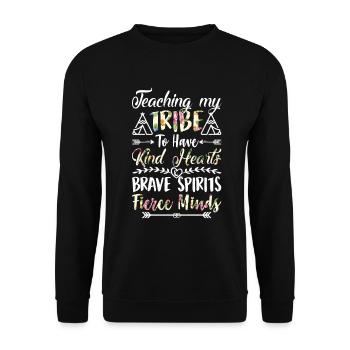 Teaching My Tribe To Have Kind Hearts Brave Spirit - Unisex Pullover - Schwarz - Vorne - Alina (178cm) & Michal (187cm)