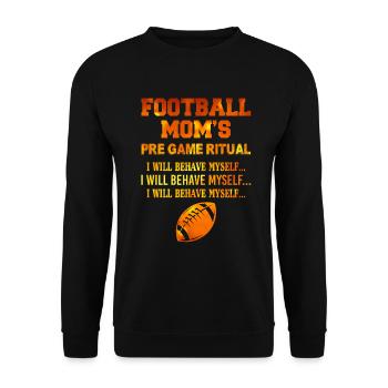 Rituel d'avant-match des mamans de football, je vais me comporter - Sweat-shirt Unisexe - noir - Devant - Alina (178cm) & Michal (187cm)