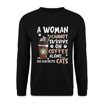 A Woman Cannot Survive On Coffee Alone - Unisex Pullover - Schwarz - Vorne - Alina (178cm) & Michal (187cm)