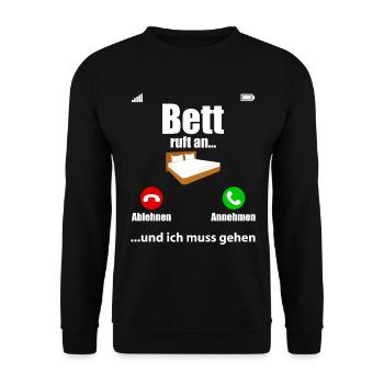 Bett Ruft An Lustiger Spruch Schlafen Geschenk - Unisex Pullover - Schwarz - Vorne - Alina (178cm) & Michal (187cm)
