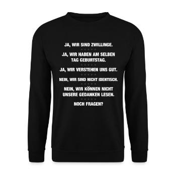 Zwillinge Sprüche Frage Antwort Geschenk Lustig - Unisex Pullover - Schwarz - Vorne - Alina (178cm) & Michal (187cm)