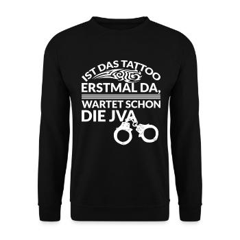 Tattoofrei Tattoo Tattoos Lustiger Spruch JVA - Unisex Pullover - Schwarz - Vorne - Alina (178cm) & Michal (187cm)