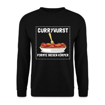 Currywurst Ruhrpott Ruhrgebiet Geschenk Spruch - Unisex Pullover - Schwarz - Vorne - Alina (178cm) & Michal (187cm)