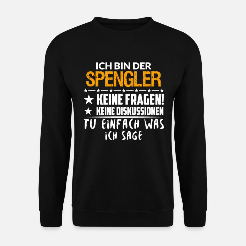 Klempner Spengler Installateur Azubi Geschenkidee - Unisex Pullover - Schwarz