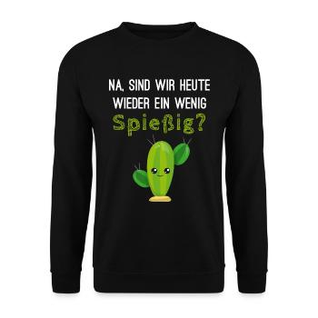 Kaktus Spruch Lustig Spießer Geschenkidee Witzig - Unisex Pullover - Schwarz - Vorne - Alina (178cm) & Michal (187cm)